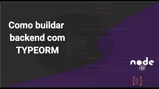 Como buildar typeorm - Do Typescript para Javascript