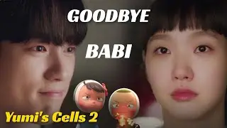 Why Did Yumi Break Up With Babi? (Yumi's Cells 2)