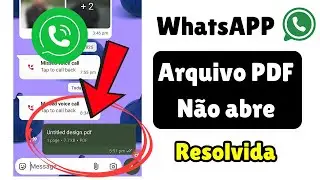 Como abrir arquivos PDF no WhatsApp | Corrigir erro facilmente