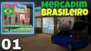 MERCADIM DE BAIRRO BRASILEIRO / SUPERMERCADO BR SIMULADOR 