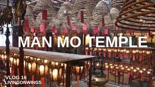 Man Mo Temple Hong Kong | Central | One Of The Best Place to Visit In Hong Kong