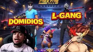DOMIDIOS AND L-GANG DETOANADO BR IN FF