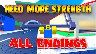 💪🏼NEED MORE STRENGTH💪🏼 - ALL ENDINGS - Full Gameplay! [ROBLOX]