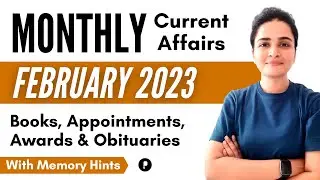 February 2023 Monthly Current Affairs | Appointments, Books, Awards, Obituary