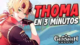 THOMA EN 3 MINUTOS | Genshin Impact