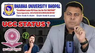 Bhabha University, Bhopal UGU Status क्या कहता है? कैसी है ये University?