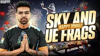 Sky and UE Frags 🚀
