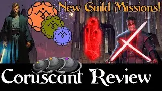 SWTOR Part 2 Coruscant in Review and Guild Missions