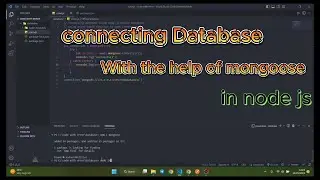 Connecting Database using mongoose module