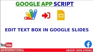 Edit Text Box In Google Slides By Google App Script