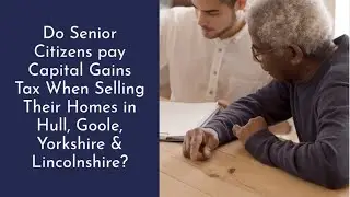 Do Seniors Pay Capital Gains Tax When Selling Their Home in the UK? 🏡👵👴