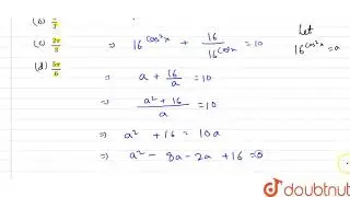 The solution of this equations 16^(cos^(2)x) + 16^(sin^(2)x) =10(0 lt x lt pi/2) is- | 12 | GENE...