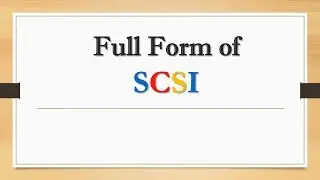 Full Form of SCSI || Did You Know?