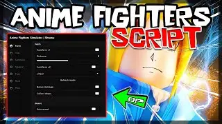 *BEST* Anime Fighters Script [2023] OP Scripts 🔥