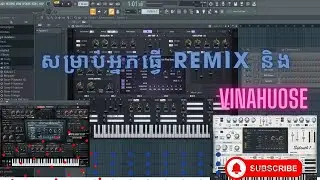 Plugin Sylenth 1 v3 ​ អ្នកធ្វើ Remix និង​ Vinahuose