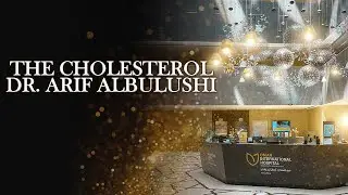 ارتفاع الكلسترول في الدم | د. عارف البلوشي، ‏أخصائي أمراض القلب بمستشفى عُمان الدولي ✨