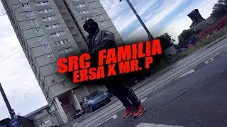 ERSA X MR. P - SRC ❤️ FAMILIA [🎥:@OwnDialect]