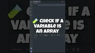 🧪 Check if a Variable is an Array (the RIGHT way!) 