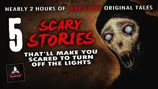 5 Scariest Stories on Reddit NoSleep Compilation ― Creepypasta Horror Story Collection 2019