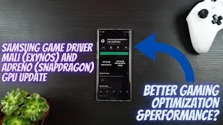 Samsung GameDriver Exynos & Snapdragon Update for Galaxy S20 series and Note 20 series