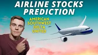 I SPENT 24 HOURS ANALYZING AIRLINE STOCKS | Prediction