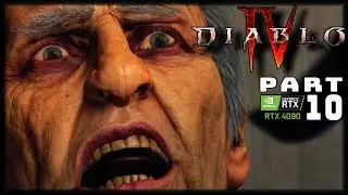 DIABLO IV | FULL GAME | PART 10 | RTX 4090 | PC 4K/144 |