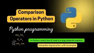 Comparison Operators in Python | Operators in Python Beginners Tutorial Hindi #2
