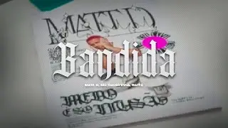 DJ Matt D, MC Caverinha, Raffé - Bandida (Visualizer)