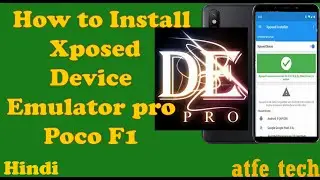 How to root poco f1 Xposed Installer & Device Emulator Pro