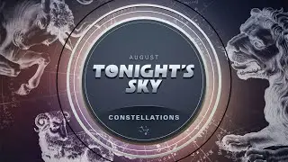 Tonight's Sky: August