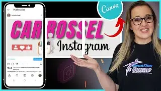 Como fazer post CARROSSEL para Instagram no Canva – Post de Conteúdo para INSTAGRAM