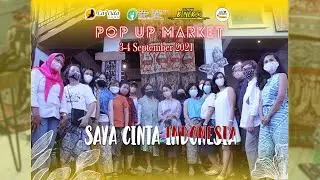 POP UP MARKET - KARYA ANAK BANGSA