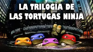 La trilogía de los 90 de las Tortugas Ninja