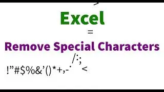Delete Special or Unwanted Characters in Excel – Easy Tutorial