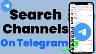 How To Search A Channel On Telegram - Full Guide