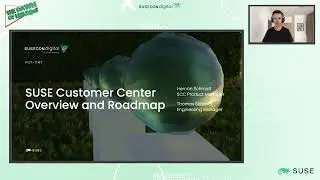 SUSE Customer Center Overview and Roadmap