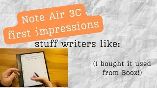 Note Air 3C First Impressions - took a chance with open-box purchase!