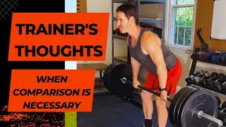 Trainer's Thoughts-- when Comparison is Necessary