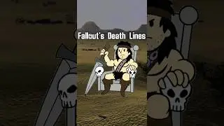 Fallout's Death Lines #fallout #falloutlore