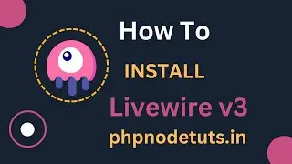 🔥How to install Livewire v3 in Laravel 10 | Livewire 3 Tutorial| Livewire 3 Installation 