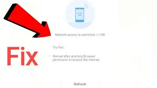 How to fix Network access is restricted -138 error in Android