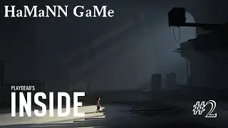 INSIDE ➤ [NO COMMENTS] ➤ [прохождение] ➤ [#2]