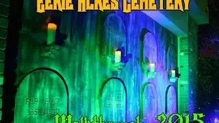 Eerie Acres Cemetery Walkthrough 2015