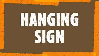 Hanging Sign