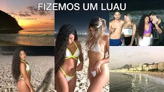 FIZEMOS UM LUAU NO LEME 🌙🌊