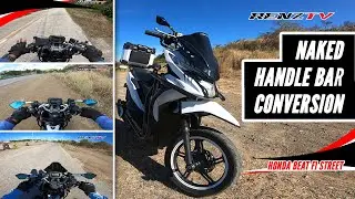 NAKED HANDLE BAR COVERSION OF HONDA BEAT STREET FI | TOURING BUILD