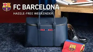 Unboxing The FC Barcelona Hassle-Free Weekender 巴塞隆拿防水輕盈行李包 | Maverick & Co.