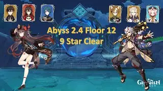 Abyss 2.4 Floor 12 9 Star Clear - C1 Hu Tao / C5 Arataki Itto