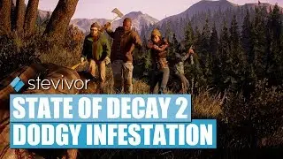 State of Decay 2 - Dodgy infestation (Bug/Goof) | Stevivor