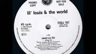 Lil' Louis & the World - saved my life (Vintage Mix)